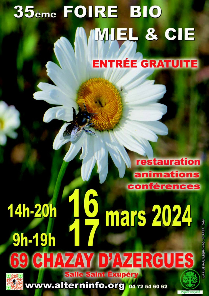 Participation à 35ème foire du miel et compagnie à Chazay d'azergues le 16 et 17 mars 2024